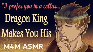M4M Dragon King Makes You His (ASMR), (dragon asmr), (M4M Dragon asmr)