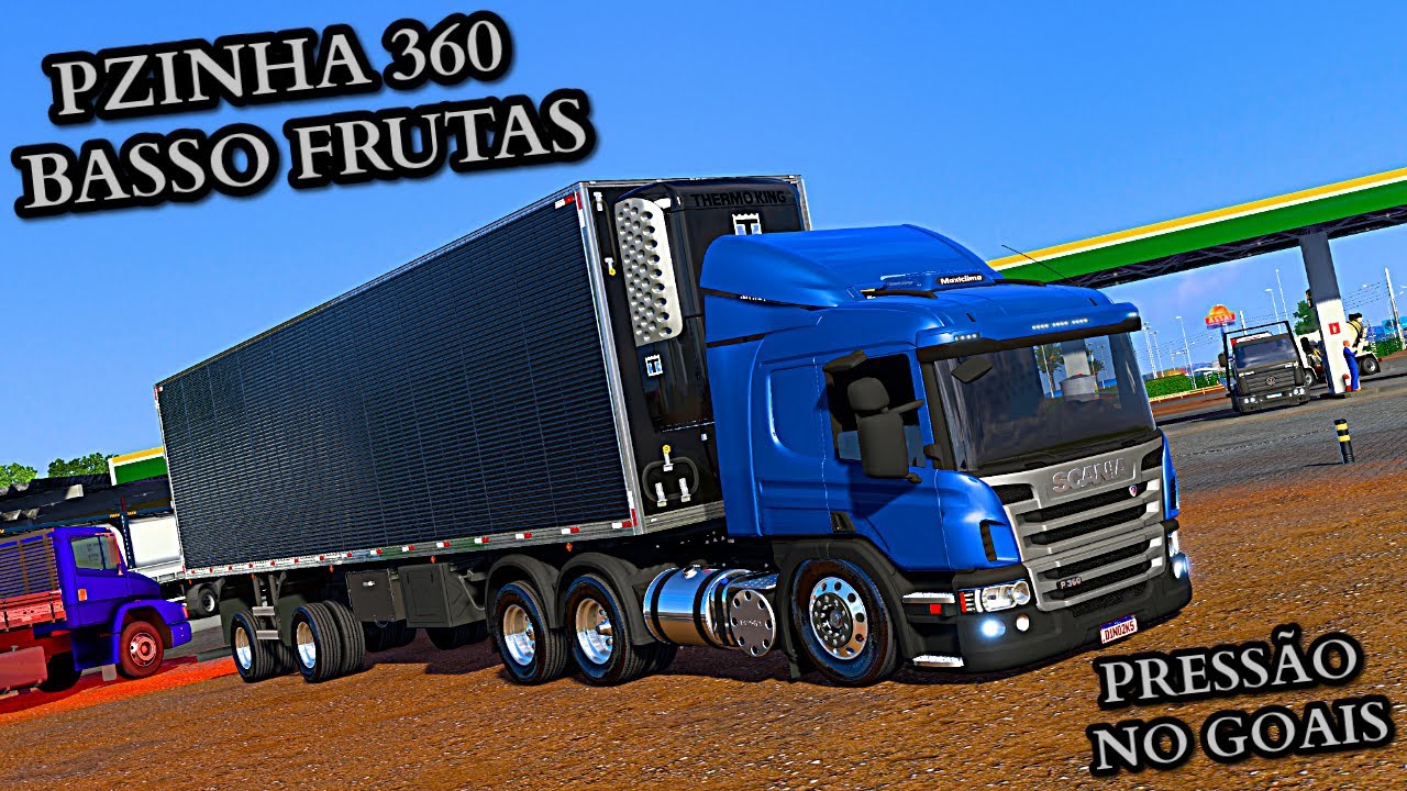 PZINHA 360 + 2 EIXOS ARQUEADA CONJUNTO DO BASSO FRUTAS MUITA PRESSÃO PELO GOIAS ETS 2V1.57 MODS BR
