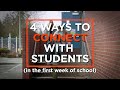 4 ways to start connecting with students in the first week back