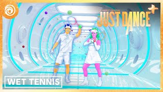 Wet Tennis by Sofi Tukker | Just Dance - Season 1 Lover Coaster