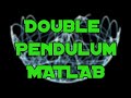 Double Pendulum Matlab