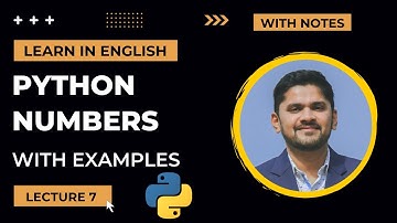 Python Numbers | Tutorial for Beginners | Lecture 7 | Amit Thinks