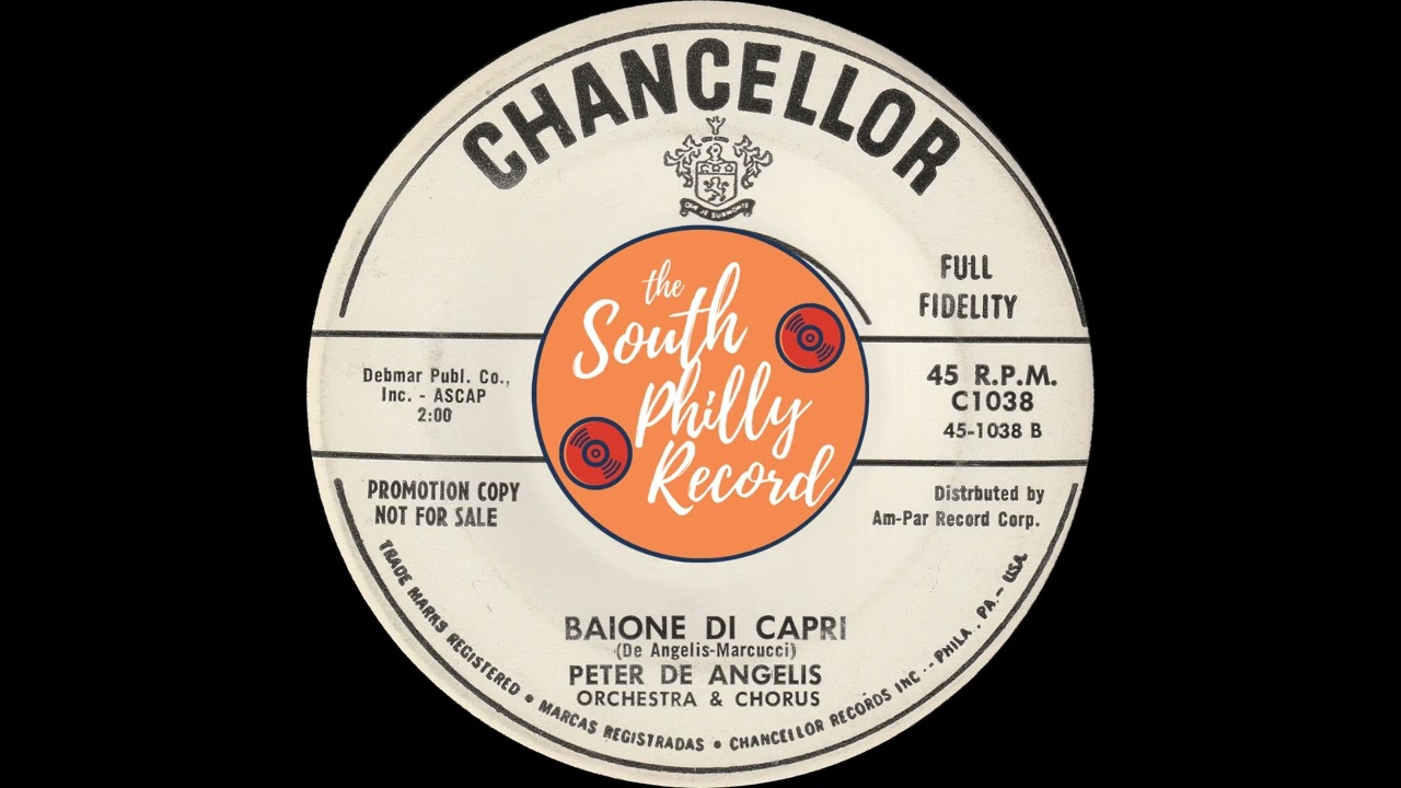 Peter De Angelis Orchestra & Chorus - Baione Di Capri (Chancellor 1959)