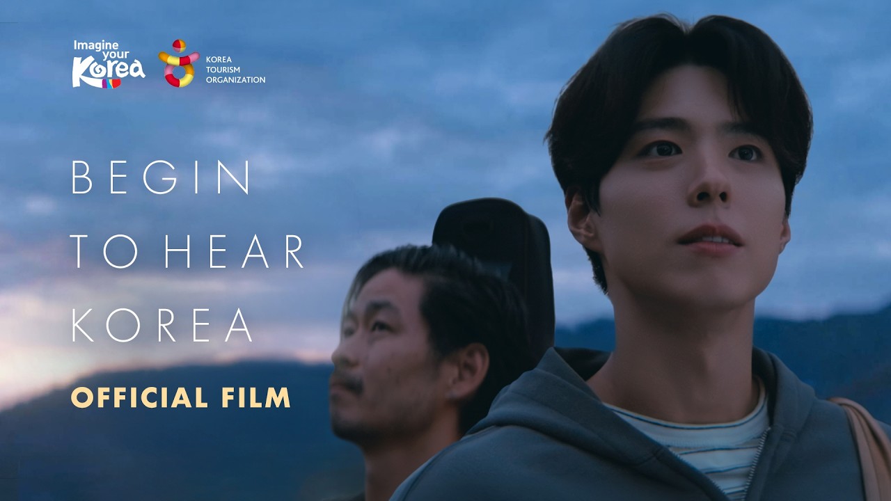 [Begin to Hear Korea with Park Bo Gum] - Official Film (Full ver.)