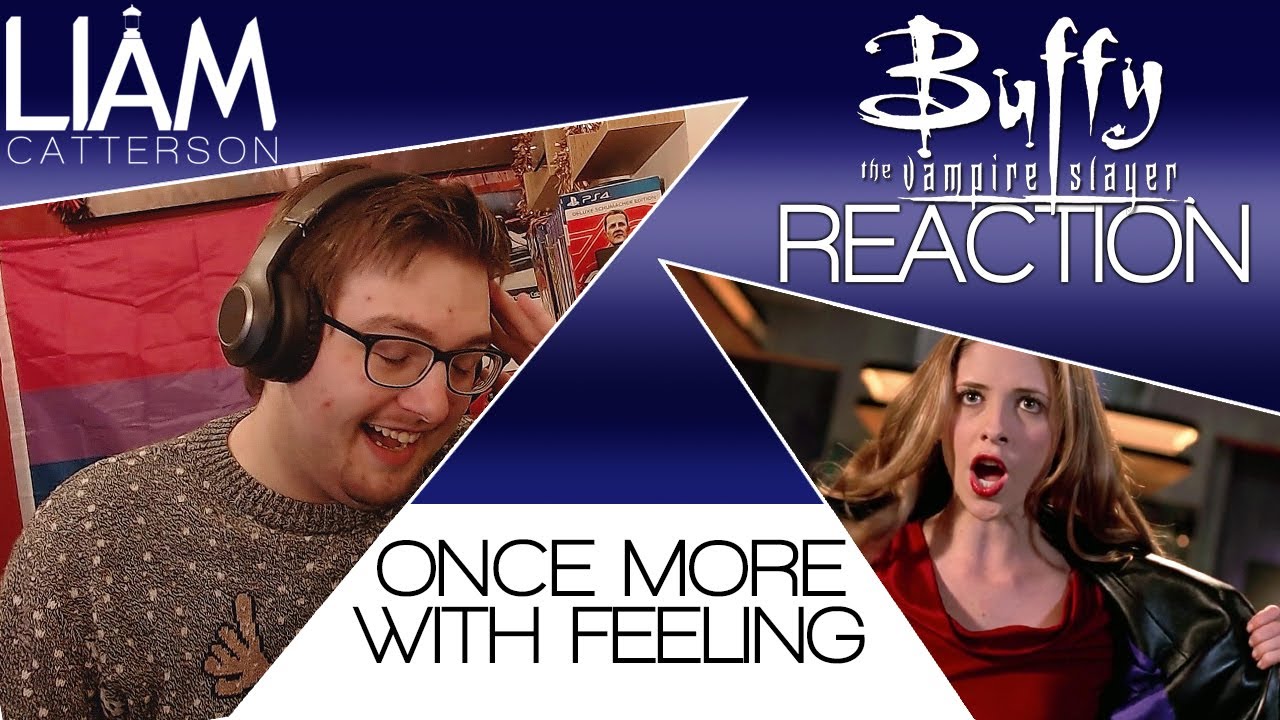 Buffy the Vampire Slayer 6x07: Once More with Feeling Reaction
