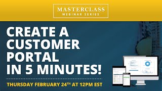 Masterclass Ep 32 customer portal in 5 minutes