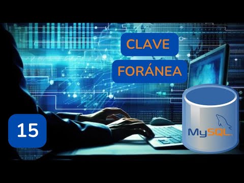 15.-Aprender MySQL.-Relacionar dos tablas (Uso de Foreign Key).