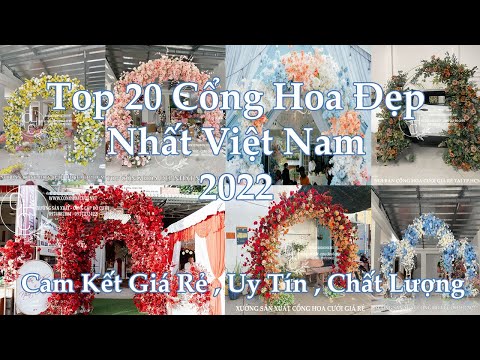 Video TOP 20 Cổng Hoa Cưới Đẹp Năm 2022 Tại TP.HCM - youtube