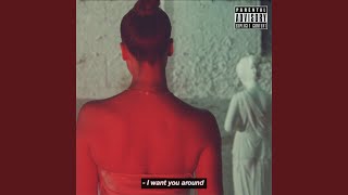 I Want You Around - Snoh Aalegra