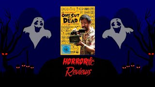 HORRORific Reviews One Cut of the Dead