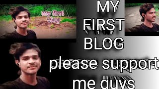 My first blog✅️[ how to blog] #blogger #blog #trending #viralvideo #blogvideo #firstvlog #shortvlog 