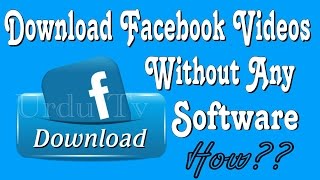 How To Download Facebook Videos Without Any Software 2017 Urdu / Hindi screenshot 5