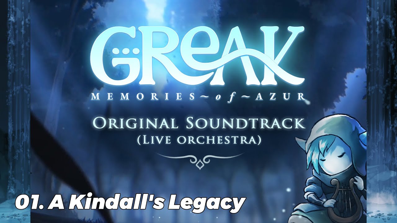 Greak: Memories of Azur - OST - 01.A Kindall's Legacy