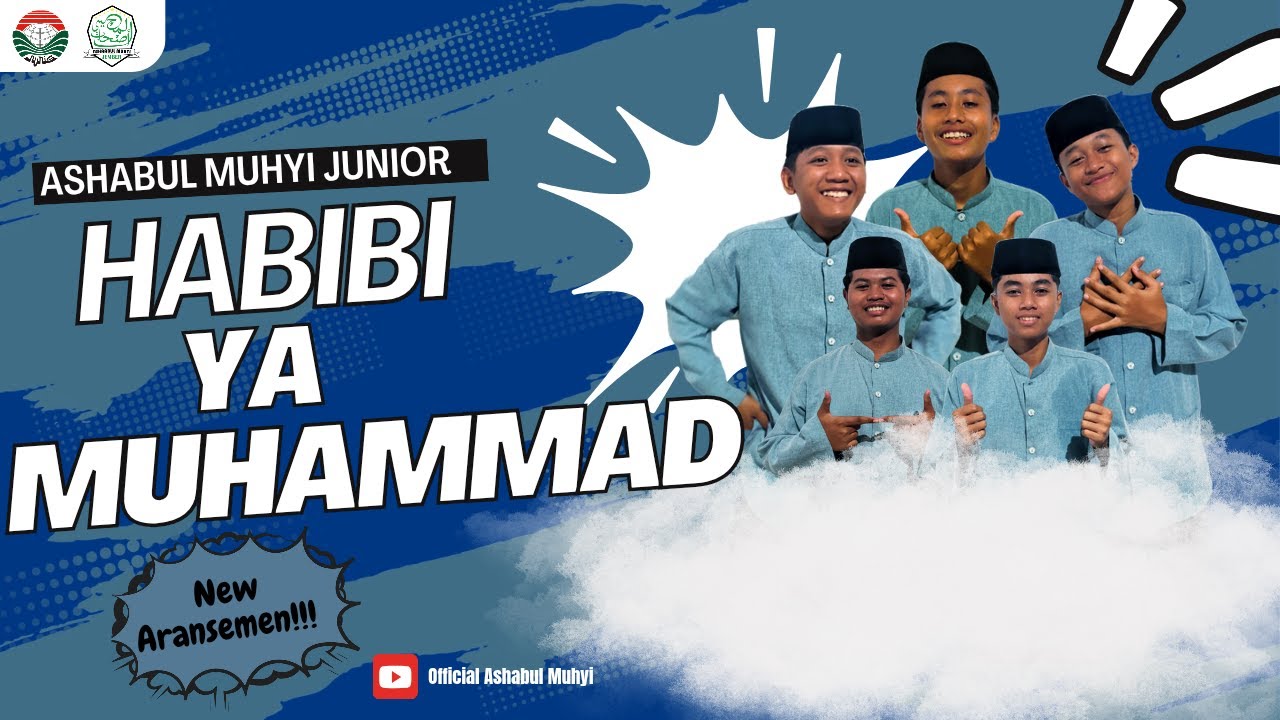 (Ashabul Muhyi Junior) - Habibi Ya Muhammad