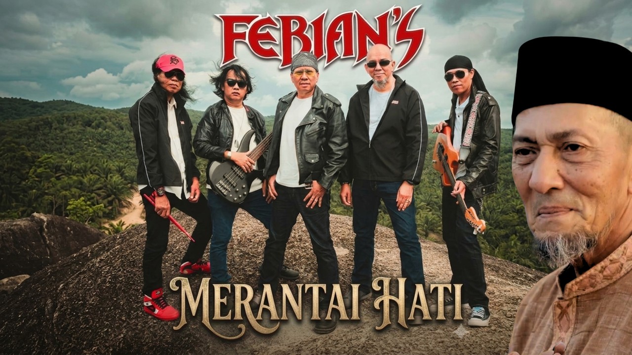 FEBIANS - Merantai Hati (Official Music Video)