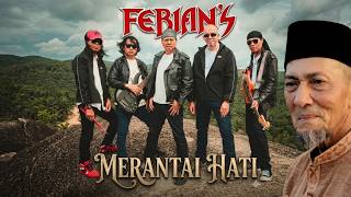 FEBIANS - Merantai Hati