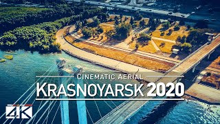 【4K】Drone Footage | Krasnoyarsk - The Jewel of Siberia | RUSSIA 2019 ..:: Aerial Film | Красноя́рск