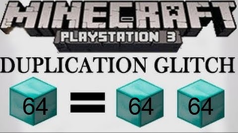 Minecraft - duplicate many blocks glitch! PS3/XBOX360 after all patches!! (minecraft)