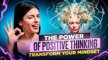 Master Positive Thinking: The Key to Unlocking Your Full Potential