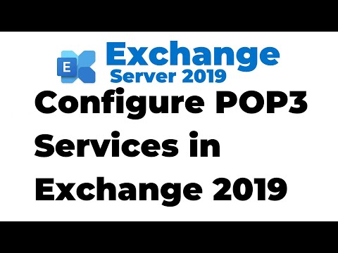 25. Configure POP3 Services in Exchange 2019 with Outlook