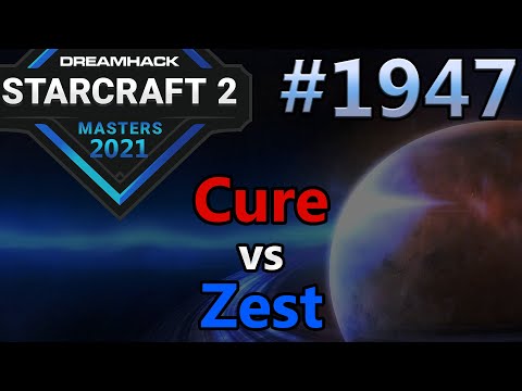 StarCraft 2 - Replay-Cast #1947 - Cure (T) vs Zest (P) - Last Chance 2021 Playoffs [Deutsch]