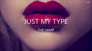 [THAISUB] THE VAMPS - JUST MY TYPE