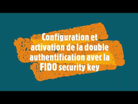 Configuration et utilisation FIDO security key