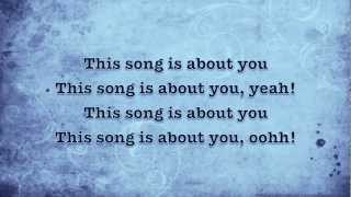 Olly Murs: &quot;This Song Is About You&quot; Lyrics