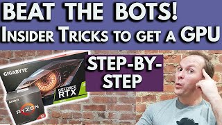How to BEAT THE BOTS! Guide to getting a RTX 3000, RX 6000 or Ryzen 5000 NOW!