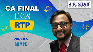 CA Final | RTP May 22 | SCMPE