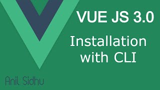 Vue JS 3 tutorial #3 Installation with vue CLI
