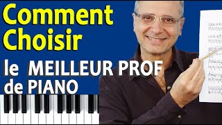 Comment choisir le professeur de piano idéal (TUTO PIANO GRATUIT)