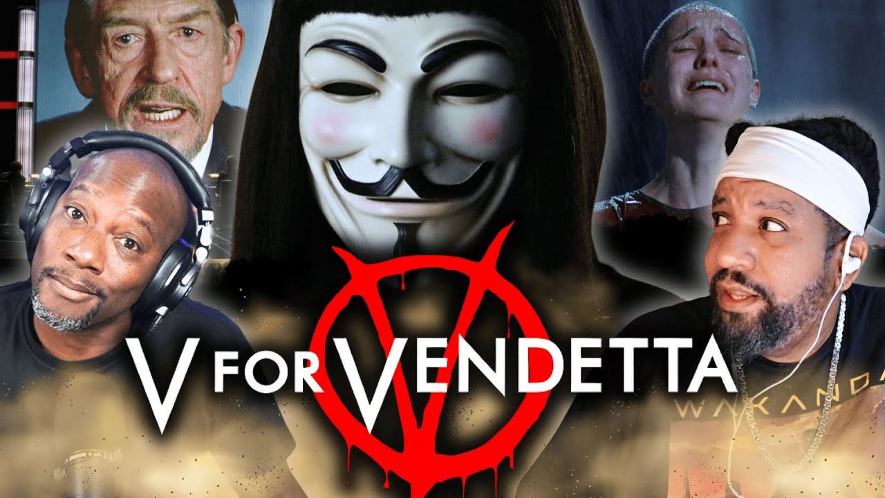 Freedom or Fear? V FOR VENDETTA - Reaction & Review