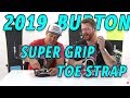 2019 Burton Super Grip 2.0 Toe Strap