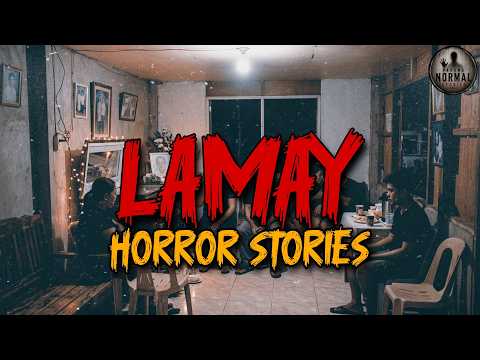 LAMAY HORROR STORIES | True Stories