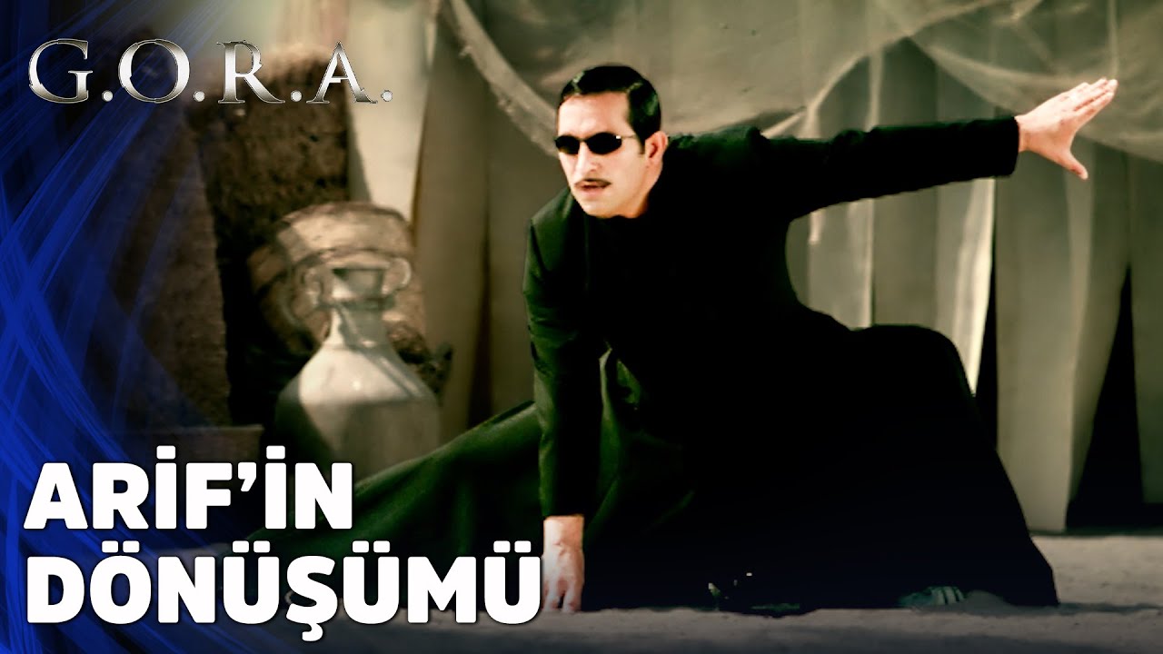 Arif'in Dönüşümü | G.O.R.A. - YouTube