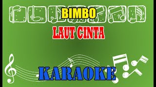 Bimbo Laut Cinta Karaoke