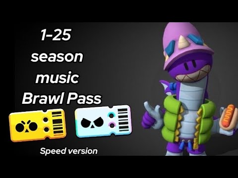 Видео: Музыка из Brawl stars "Brawl Pass" 1-25 сезон speed version