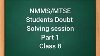Nmms/Mtse Students Doubt Solving Session