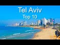 Tel Aviv - Top Ten Things To Do