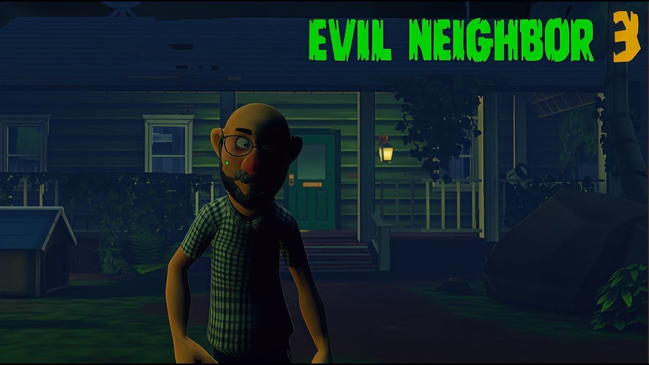 УПЛЫЛ НА ПЛОТУ ОТ СОСЕДА►EVIL NEIGHBOR 3