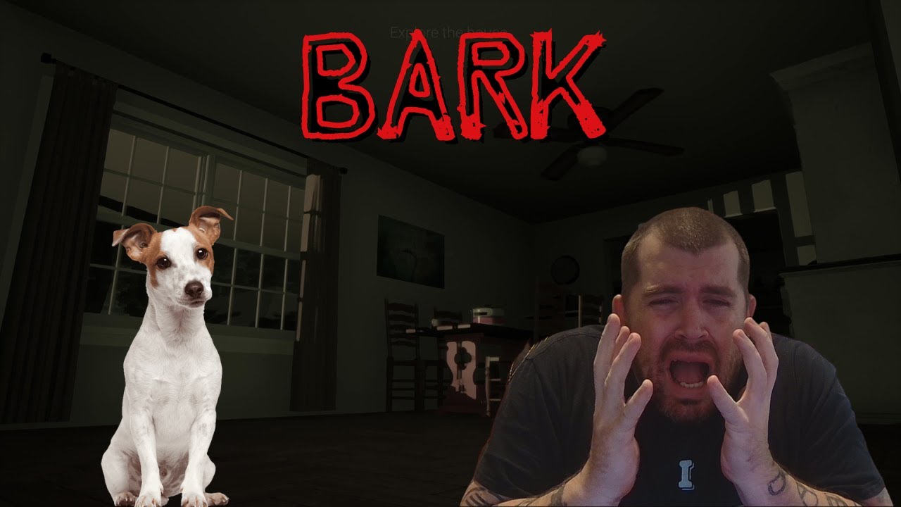 Bark A Horror Story about a Dog? YouTube