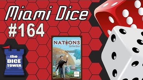 Miami Dice, Episode 164 - Nations: the Dice Game