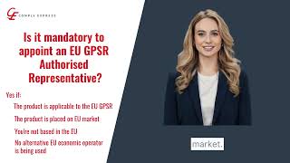 What is a GPSR EU Authorised Representative?