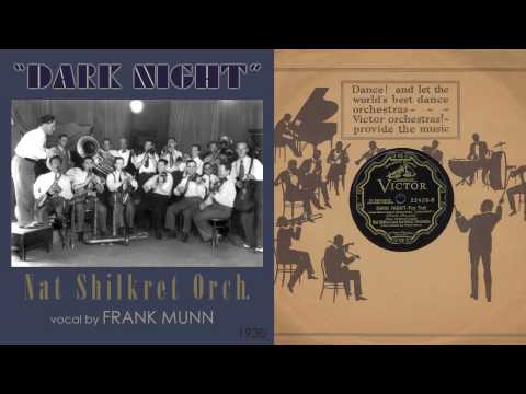 1930, Dark Night, Nat Shilkret Orch. Hi Def, 78rpm