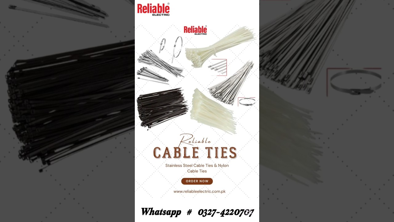 Nylon & Stainless Steel Cable Ties Original High Quality Product By Reliable Electric 