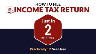 How to File Income Tax Return in Just 2 Minutes Practically !?! See Here screenshot 2