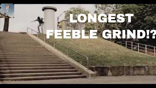WORLDS LONGEST FEEBLE GRIND?! 33 Stair Handrail ! SKATEBOARDING