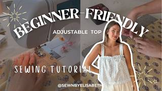 How to Sew a Beginner-Friendly Adjustable Top | Step-by-Step Sewing Tutorial