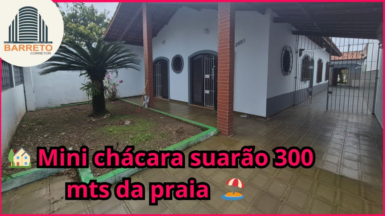 🏡 Mini chácara Suarão lado praia 🏖️😎  com 4 dormitórios e piscina